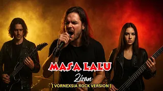 masa lalu zizian metal version cover by vornexsia versi paling kuat u0026 menggetarkan emosi 