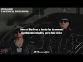 Clave Especial, Fuerza Regida - No Pasa Nada (Letra/Lyrics)