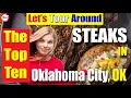 The TOP TEN BEST Steaks In Oklahoma City