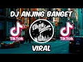 Lagu Dj Anjing Anjing Banget || Remix Full Bass Terbaru 2020