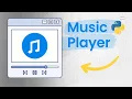 Create a Music Player App using Python Tutorial