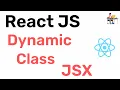 ReactJS - Setting Dynamic Classes Hindi Coding Scenes