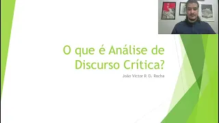 Análise de Discurso Crítica #1 - O que é ADC