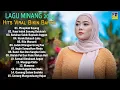 Lagu Pop Minang Ngehits 2025 Enak Didengar - Lagu Minang Terbaru 2025 Full Album Viral Tiktok