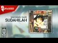 Download Lagu Mayang Sari - Sudahilah (Official Karaoke Video)
