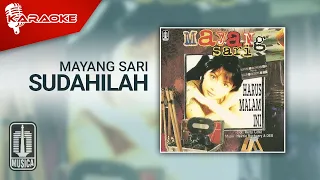 mayang sari sudahilah official karaoke video 