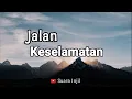 Download Lagu Jalan Keselamatan. Renungan Dan Doa Pagi Suara Injil.
