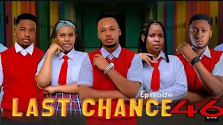 LAST CHANCE 46 