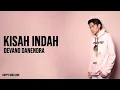 Download Lagu Devano Danendra - Kisah Indah (Lirik)