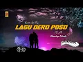 Download Lagu Lagu Dero Poso Nonstop N_A