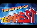 The History of Tempest - documentary