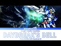 Mobile suit Gundam: 00 – Opening 1 Full 『 DAYBREAK'S BELL 』Lyrics