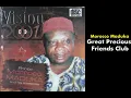 Download Lagu Great Precious Friends Club - Emeka Morocco