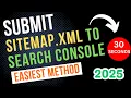 How to Add Sitemap to Google Search Console Submit XML Sitemap to Search Console Easiest Way