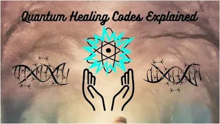 Quantum Healing Codes Explained