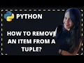 How to remove an item from a tuple