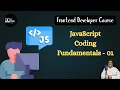 JavaScript Coding Fundamentals 01 Script Tags Semicolons Comments use strict Explained