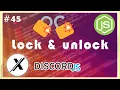 HOW TO MAKE A LOCK AND UNLOCK COMMAND DISCORD JS V12