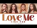 Download Lagu Love Me Like You - Little Mix (Color Coded Lyrics)