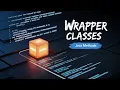 Java Tutorial Wrapper Classes And Methods In Java Lecture 71
