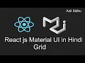 Reactjs material ui tutorial in Hindi Grid system for responsive layout