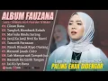 Download Lagu FAUZANA - LAGU MINANG TERBARU FULL ALBUM TERPOPULER 2025 (LIRIK) CIINAN BANA - TUNGKEK MAMBAOK RABAH