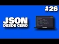 JSON desde cero Ciclo For In con JSON Parte