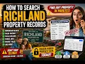 How to search Richland property records