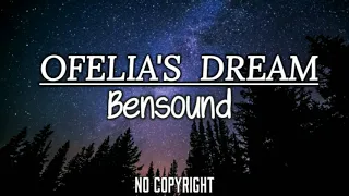 Download No Copyright | Ofelia's Dream-Bensound | Royalty Free Music | Vlog | Background Music | Sad MP3