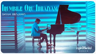 irumbile oru idhaiyam enthiran shyam benjamin think instrumental a r rahman