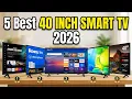 Best 40 Inch Smart TV for Gaming Streaming Top 5 Picks 2026