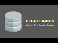 CREATE INDEX Statement SQL - Creating New Database Indexes