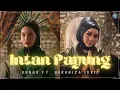 Bunga - Intan Payung feat. Noraniza Idris [Lyric Video]
