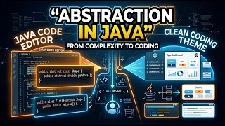 Abstraction in Java Live Coding Example Explained Step-by-Step