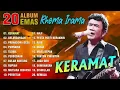 Download Lagu 20 LAGU ALBUM EMAS RHOMA IRAMA TANPA IKLAN