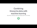 Python Tutorial Machine learning and time series data