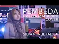 Download Lagu DWITYA MAHARANI - PEMBEDA (Cover) SILVA PEMBEDA MP3