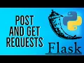 Python Flask Tutorial 4 - Handling POST and GET Requests with Flask