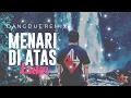 Lagu DJ KAU MENARI NARI DI ATAS LUKA KU INI alsoDJ