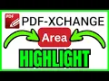 How To HIGHLIGHT AREA In PDF XChange Editor QUICK EASY 2026