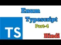 Typescript Tutorial in Hindi Typescript Enum Full course Part - 4