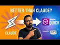 Is Amazon Quick Better Than Claude Desktop