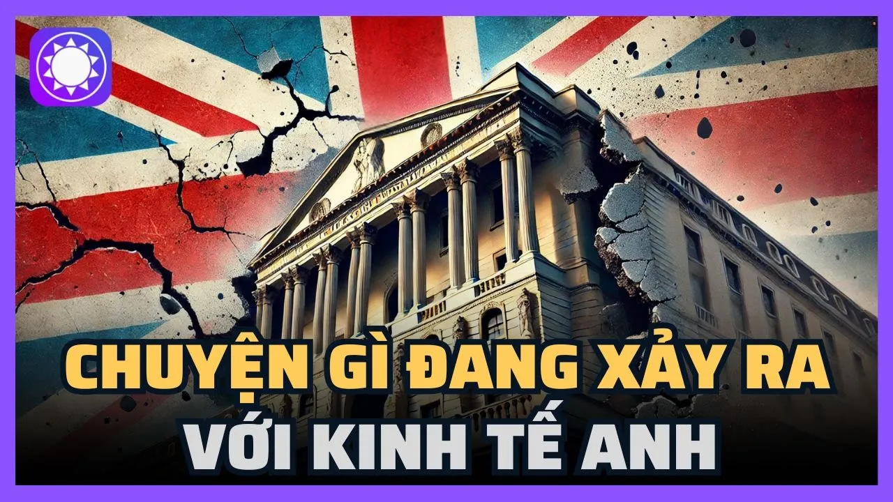 Outline Video Chuyện gì đang xảy ra với nền kinh tế Anh?