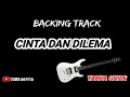 Download Lagu TANPA MELODI || CINTA DAN DILEMA ||BACKING TRACK GITAR