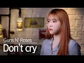 Download Lagu Don't Cry - Gun N' Roses cover | Bubble Dia
