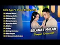Download Lagu Laila Ayu Ft Irwan Krisdiyanto - SELAMAT MALAM - RINDUNYA HATIKU - BAHTERA CINTA || DANGDUT TERBARU