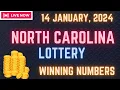 North Carolina Evening Lottery Results For - 14 January 2024