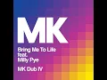 Bring Me to Life (MK Dub IV)