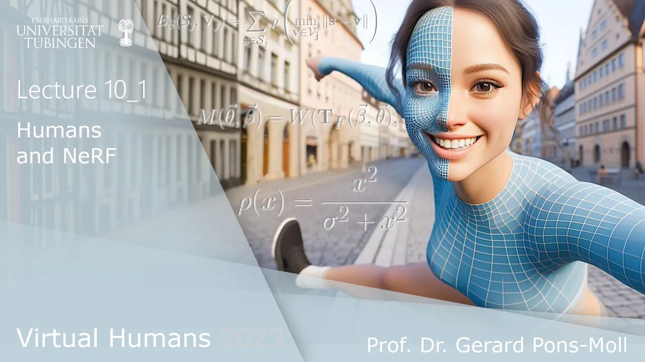 Virtual Humans -- Lecture 10.1 Nerf Humans