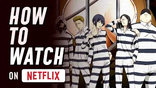 how to watch prison school on netflix